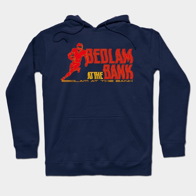 BEDLAM AT THE BANK Hoodie by AW37